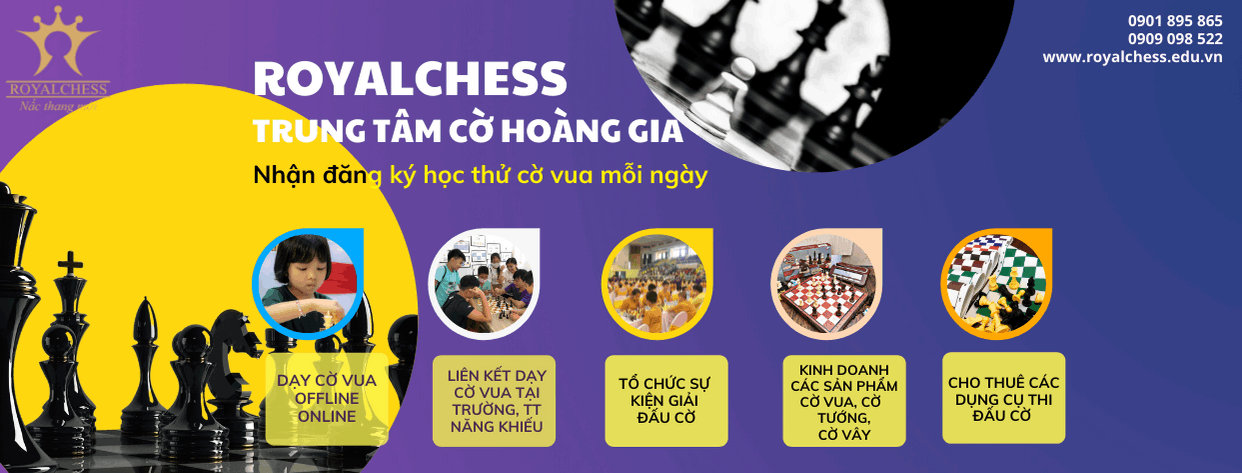 Trung Tâm Cờ Hoàng Gia Royal Chess - Bình Hưng