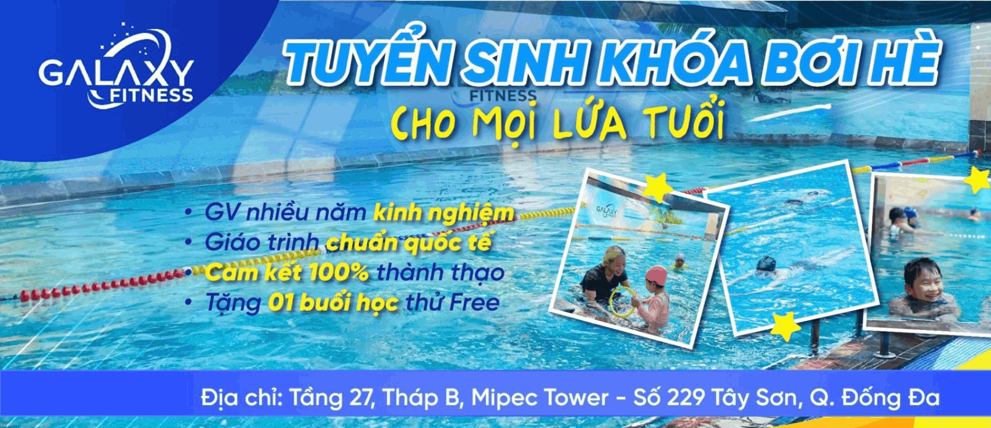 Trung tâm dạy bơi - Bể bơi Galaxy - Tây Sơn