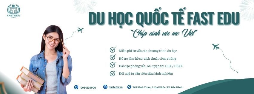 Trung tâm Du học Quốc tế Fast Edu - Bắc Ninh