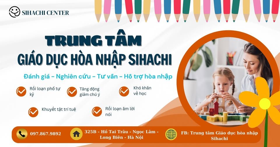 Trung tâm Giáo dục hoà nhập Sihachi - Ngọc Lâm