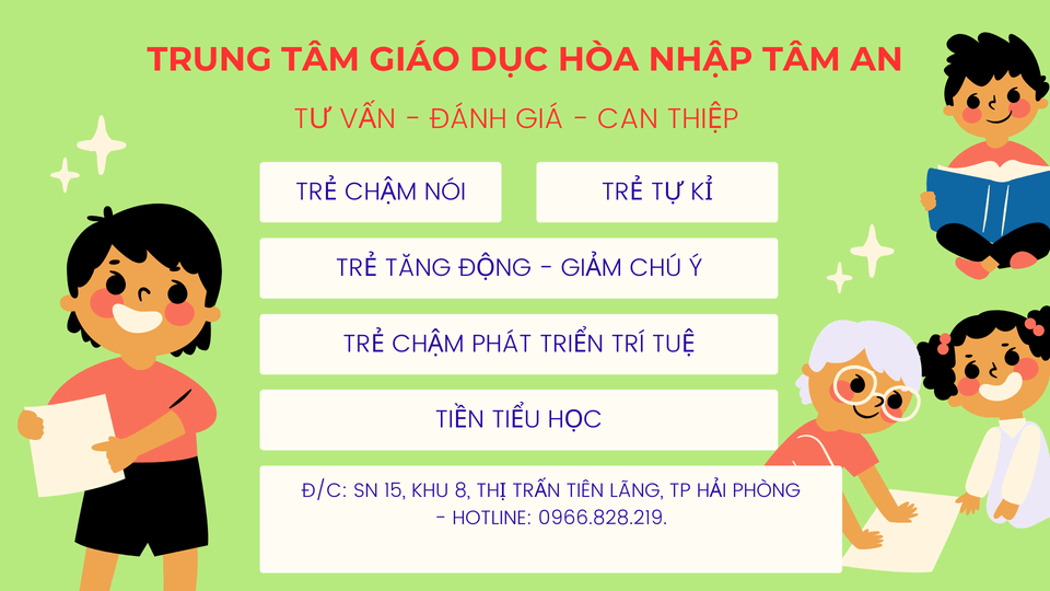 Trung tâm Giáo Dục Hoà Nhập Tâm An - Tiên Lãng