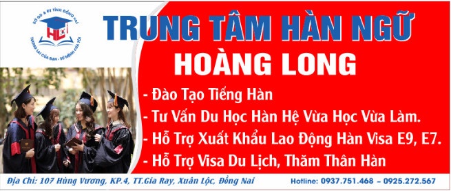 Trung tâm Hàn ngữ Hoàng Long - Xuân Lộc
