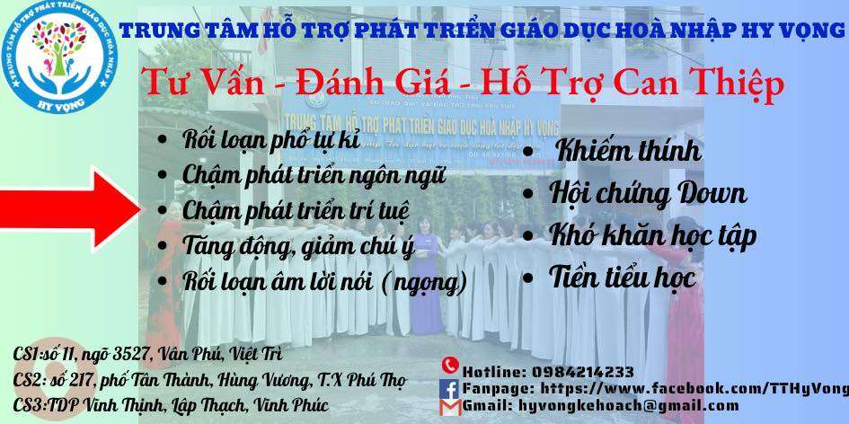 Trung Tâm Hỗ Trợ Phát Triển Giáo Dục Hoà Nhập Hy Vọng - Việt Trì