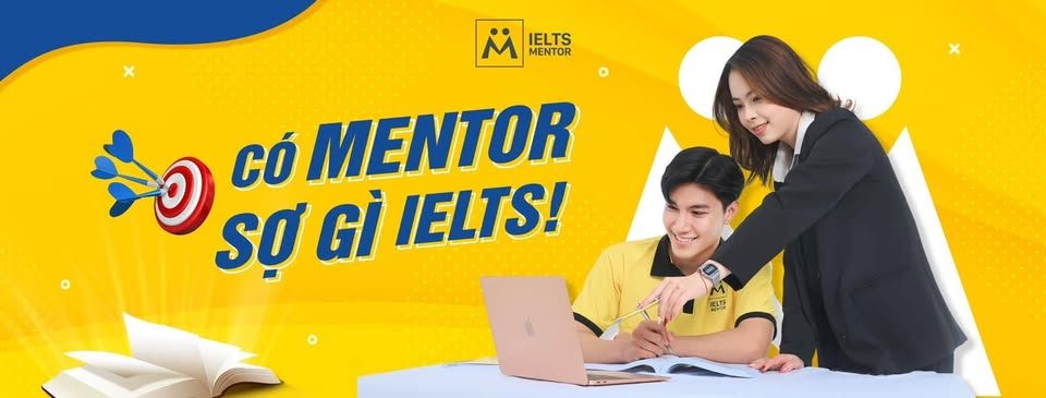 Trung tâm IELTS Mentor - Vĩnh Phúc