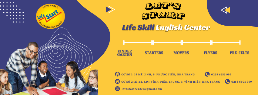 Trung tâm Kỹ Năng Sống Và Ngoại Ngữ Lets Start - Cơ sở 1