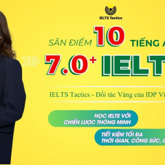 Trung tâm luyện thi IELTS Tactics - Huỳnh Thúc Kháng