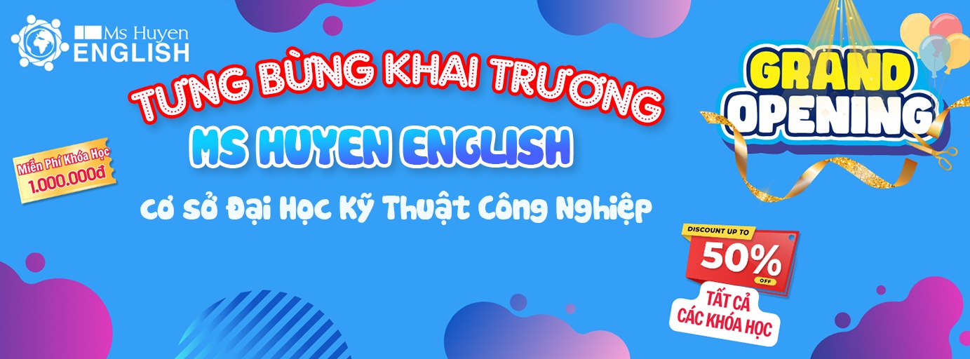 Trung tâm Ms Huyen English Đại Học Công Nghiệp - Thái Nguyên