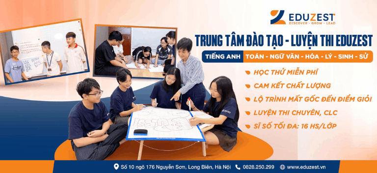 Trung tâm Ngoại ngữ & Bồi dưỡng văn hoá EduZest - Long Biên