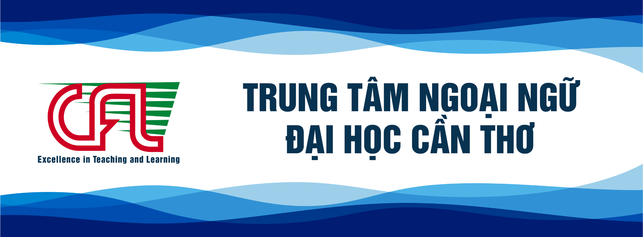 Trung tâm ngoại ngữ Đại học Cần Thơ - Khu 1