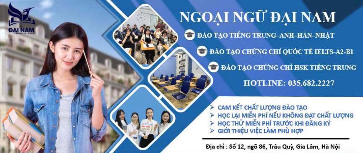 Trung tâm Ngoại Ngữ Đại Nam - Gia Lâm
