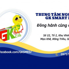 Trung tâm Ngoại Ngữ GK Smart Edu - Mạo Khê