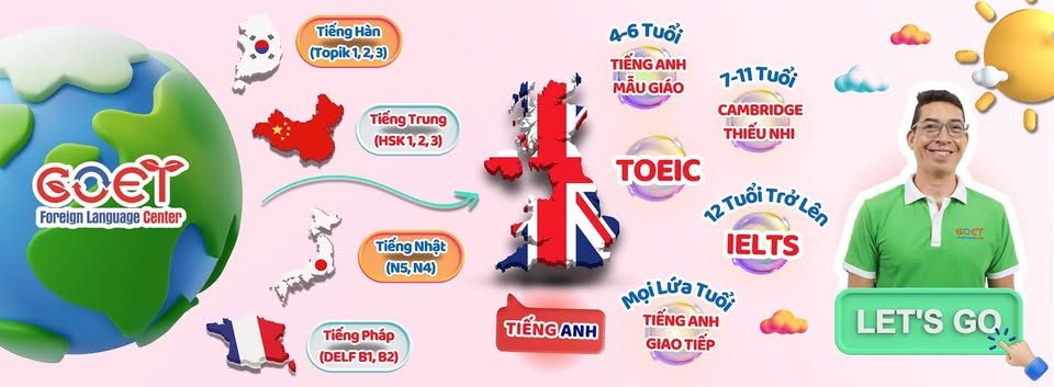 Trung tâm Ngoại Ngữ GOET - Cơ sở 3