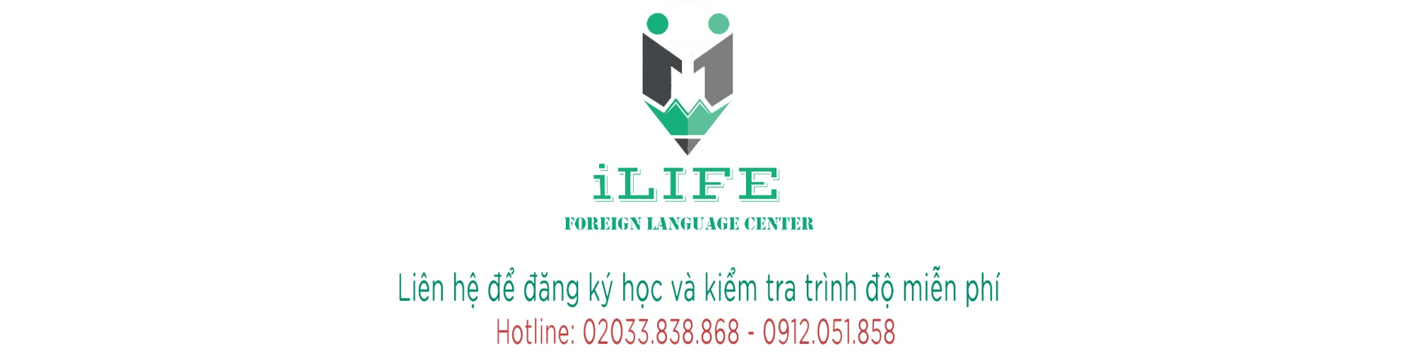 Trung tâm Ngoại ngữ ILIFE - Cơ sở 1