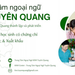 Trung Tâm Ngoại Ngữ KIWI - Tuyên Quang