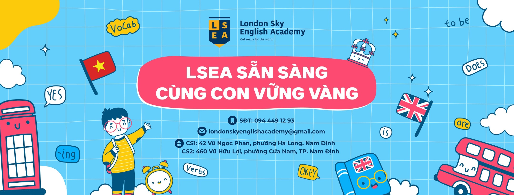 Trung tâm Ngoại ngữ LSEA - London Sky English Academy - Cơ sở 1