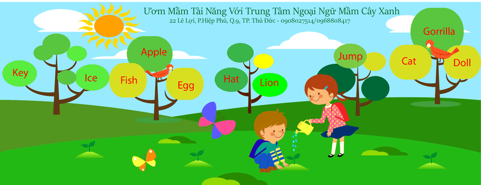 Trung tâm Ngoại Ngữ Mầm Cây Xanh - Quận 9