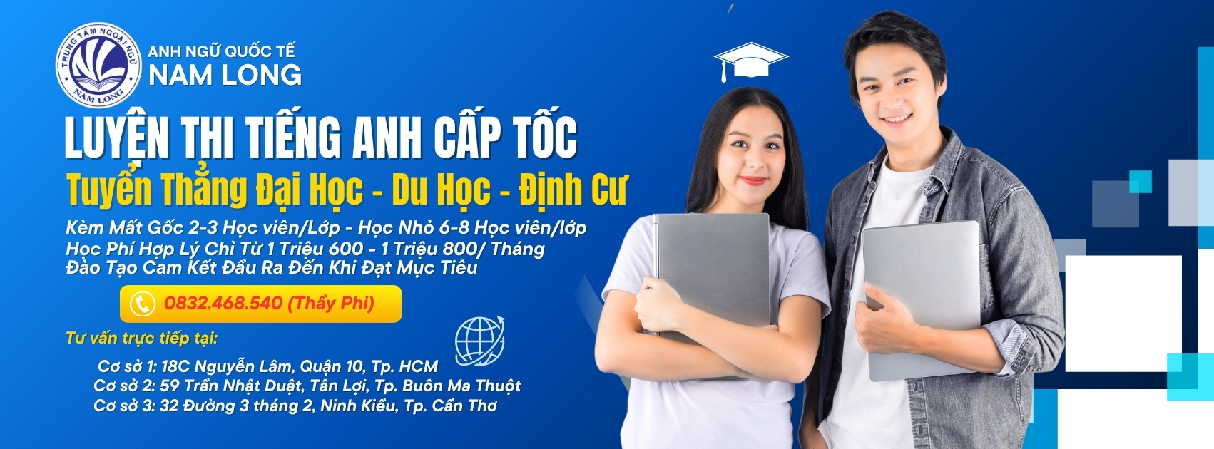 Trung tâm Ngoại Ngữ Nam Long - Luyện Thi Tiếng Anh Cam Kết Đầu Ra 1 Lần Đạt - Quận 10