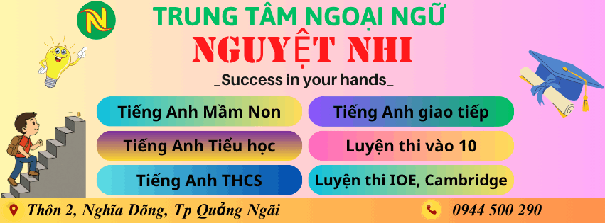 Trung tâm Ngoại Ngữ Nguyệt Nhi - Quảng Ngãi