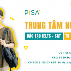Trung tâm Ngoại ngữ PISA IELTS - Cẩm Phả