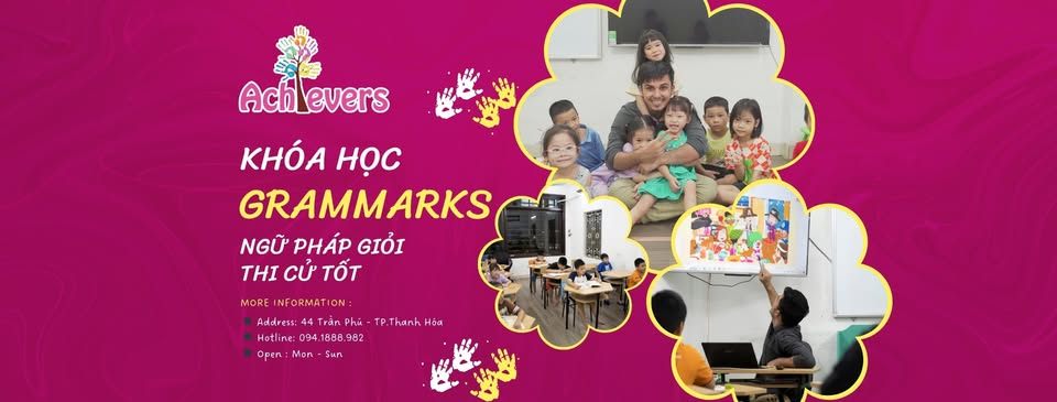 Trung tâm Ngoại Ngữ Quốc Tế Achievers - Thanh Hóa