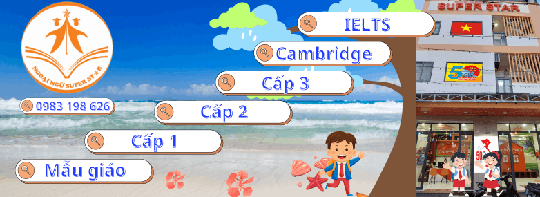 Trung tâm Ngoại Ngữ Super Star - Cơ sở 2