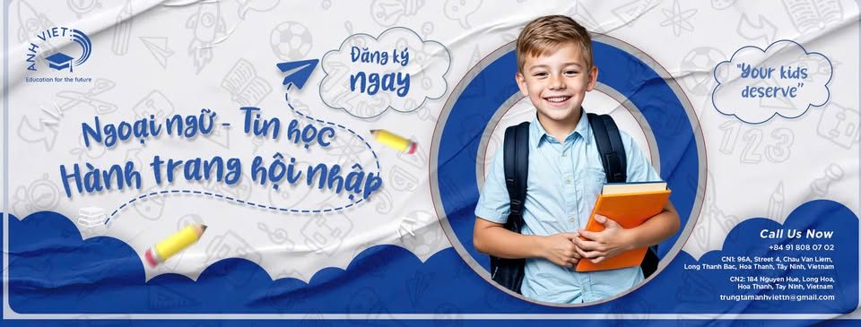 Trung tâm Ngoại ngữ - Tin học Anh Việt - Hòa Thành