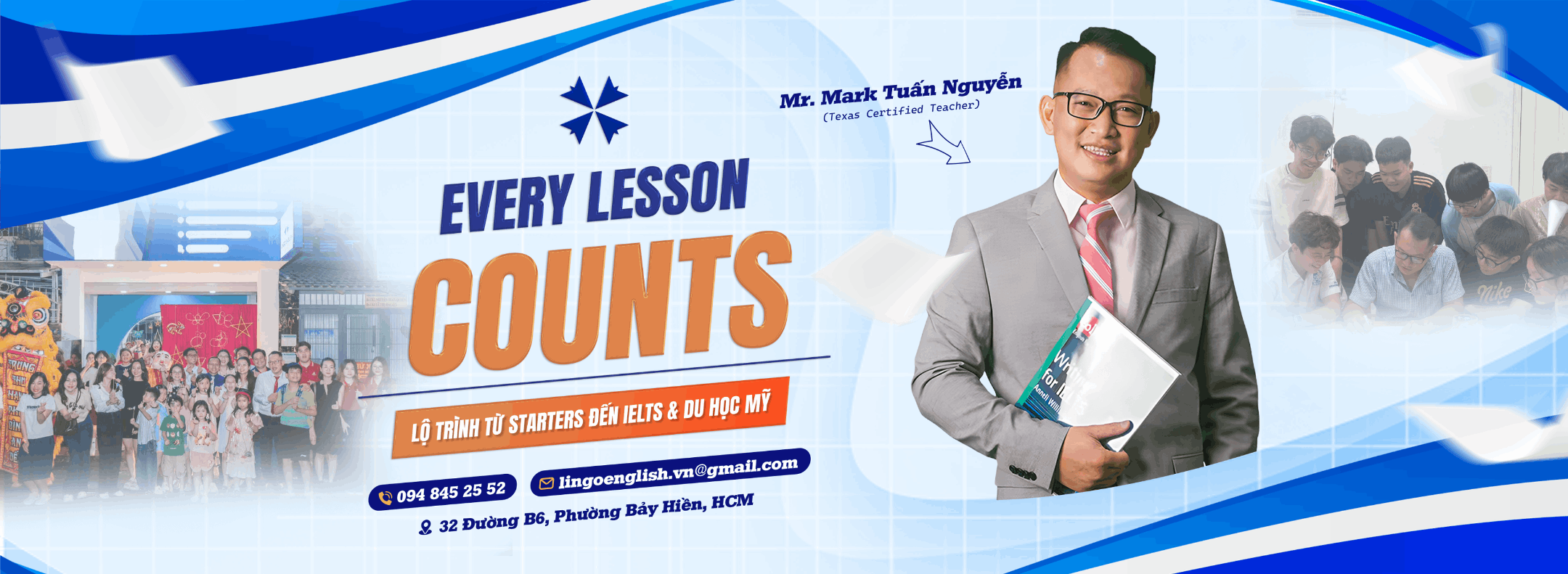 Trung Tâm  Ngoại Ngữ Tuấn Nguyễn (Lingo English) - Bảy Hiền