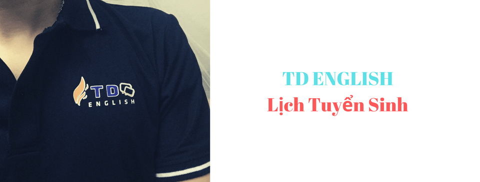 Trung tâm TD English - Tiếng Anh Giao Tiếp - Hai Bà Trưng