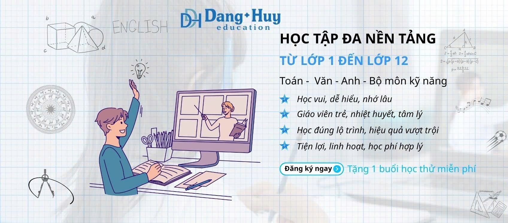 Trung tâm gia sư, Dạy thêm Online Đăng Huy Education - Dạy online toàn quốc