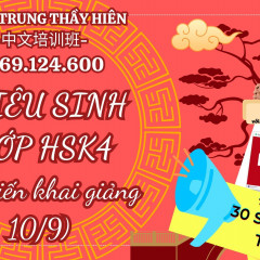 Trung tâm Tiếng Trung Thầy Hiên - Mỹ Phước, Bình Dương