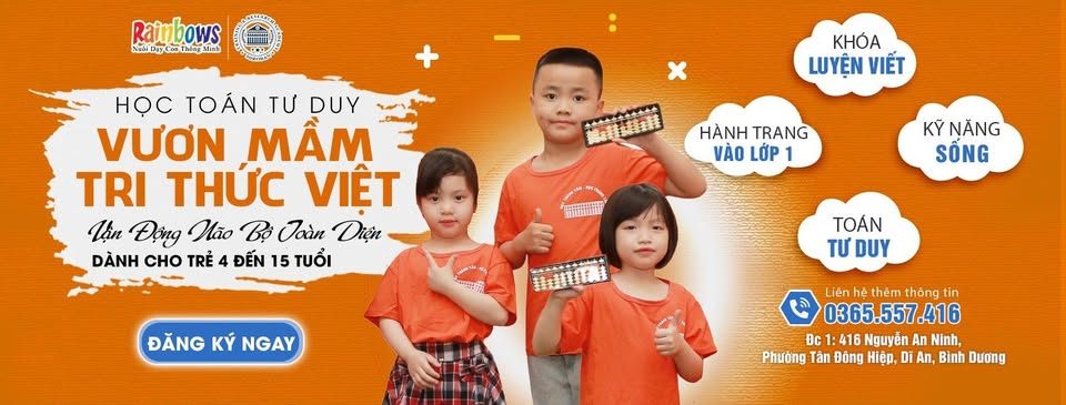 Trung tâm Toán Tư Duy Rainbows Âu Mỹ - Tân Đông Hiệp