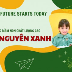 Trường Mầm Non CLC Thảo Nguyên Xanh - Huế