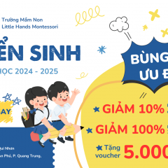 Trường Mầm Non Little Hands Montessori - Quy Nhơn