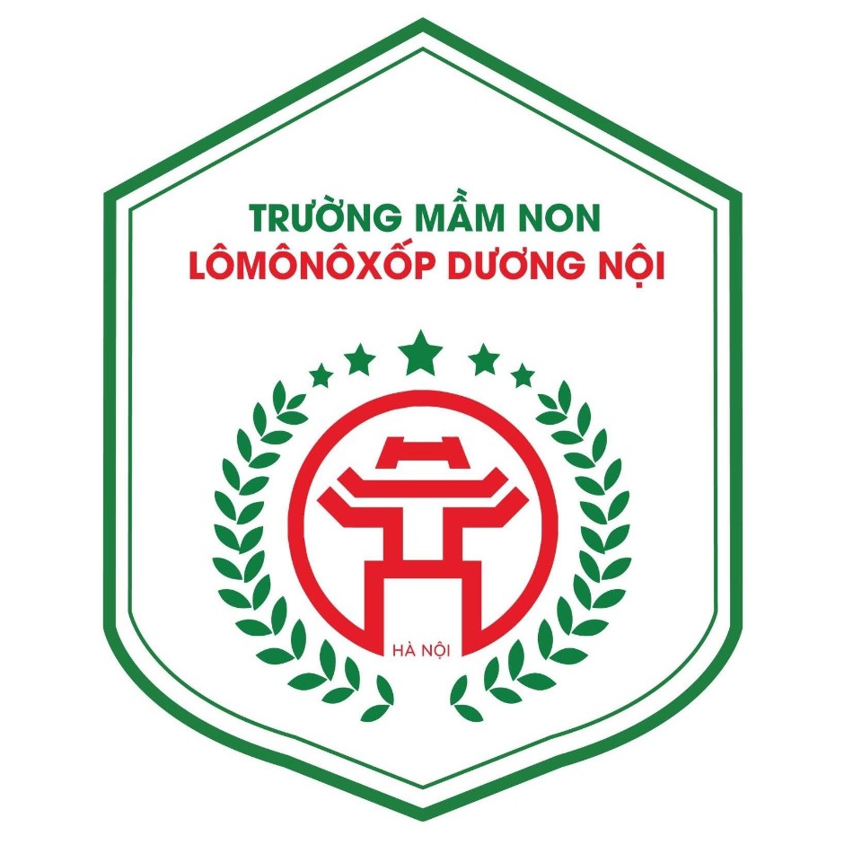 Trường Mầm Non Lômônôxốp - Dương Nội - Hà Đông