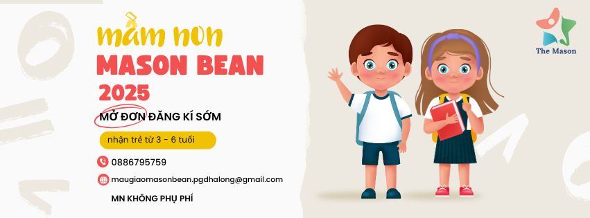 Trường Mầm non người thợ tí hon Mason Bean - Hồng Hải