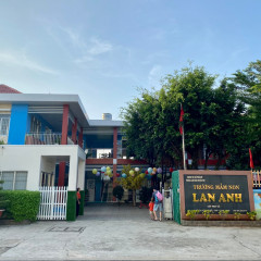 Trường Mầm Non Song Ngữ Lan Anh - Lan Anh Kindergarten - TX Phú Mỹ - Bà Rịa Vũng Tàu
