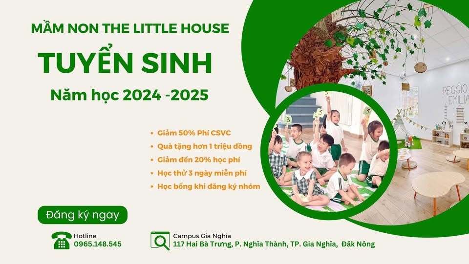 Trường Mầm non The Little House - Gia Nghĩa