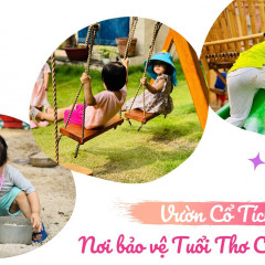 Trường Mầm Non Vườn Cổ Tích Biên Hòa - Steiner-Inspired Kindergarten - Thống Nhất