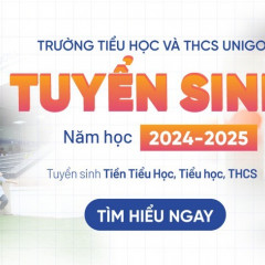 TRƯỜNG TIỂU HỌC VÀ THCS UNIGO - Kim Chung