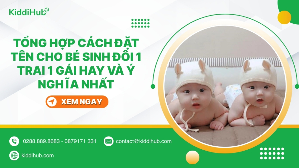 Tá»ng hợp cách Äặt tên cho bé sinh Äôi 1 trai 1 gái hay và ý nghÄ©a nhất