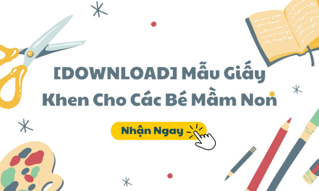 [DOWNLOAD] Máº«u Giáº¥y Khen Cho CÃ¡c BÃ© Máº§m Non