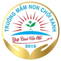 Trường Mầm Non Chồi Xanh - Dĩ An - Bình Dương