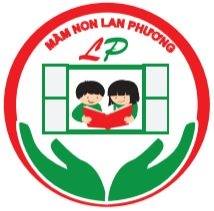 Mầm Non Lan Phương - Phú Đô