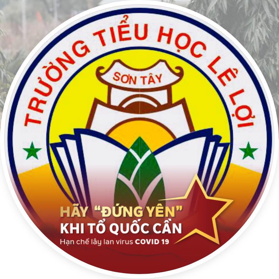 Trường Tiểu học Lê Lợi - Phó Đức Chính