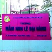 Trường mầm non Lê Đại Hành - Hai Bà Trưng