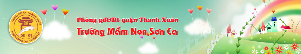 Trường mầm non sơn ca - Hoàng Đạo Thành
