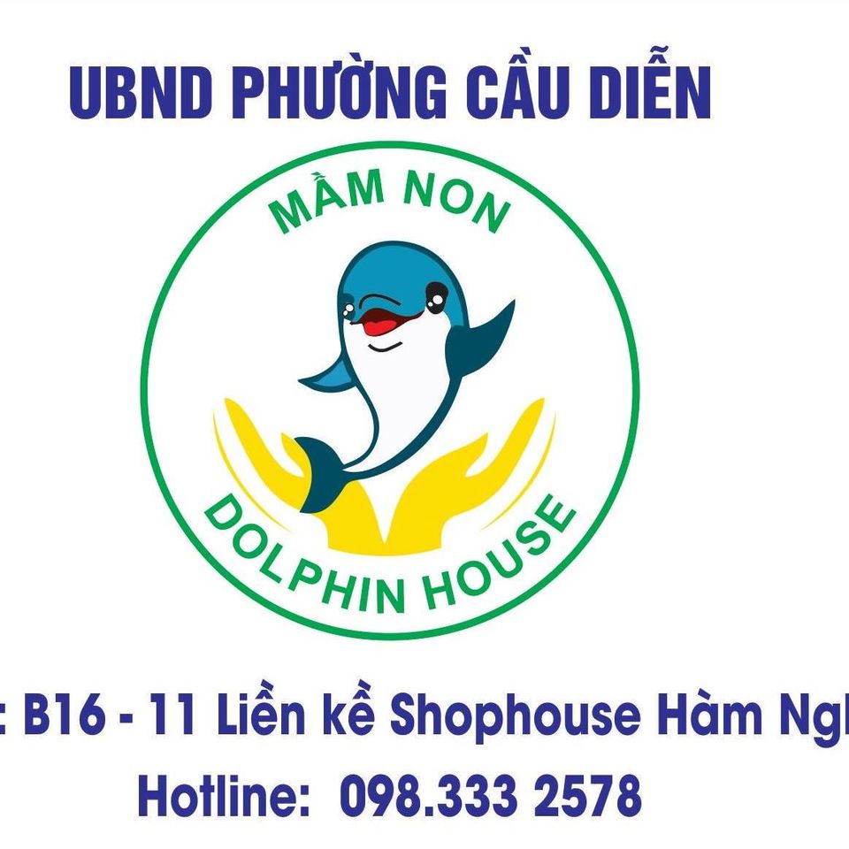 Trường mầm non Dolphin House - Vinhomes Hàm Nghi - Cầu Diễn