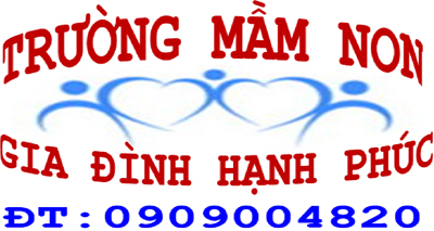 Trường mầm non Gia Đình Hạnh Phúc - Giai Việt