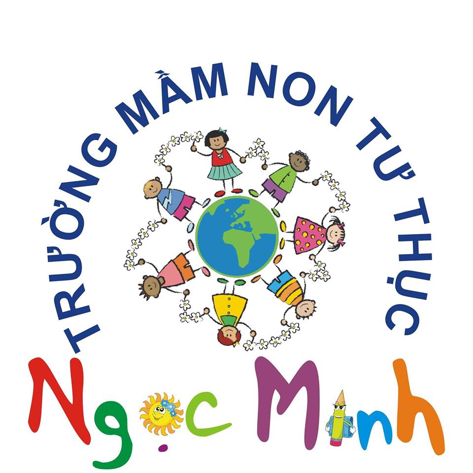 Trường Mầm Non Ngọc Minh - Ngoc Minh Preschool - Cống Vị