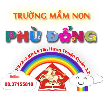 Trường mầm non Phù Đổng - Tân Hưng Thuận